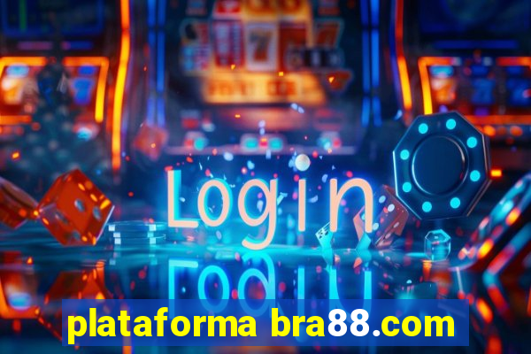 plataforma bra88.com